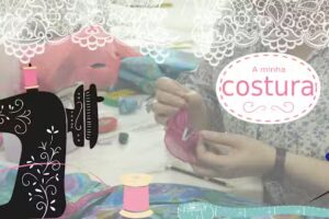 a Minha Costura