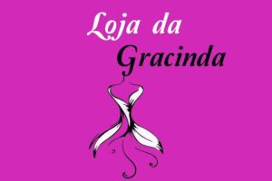 Loja da Gracinha e